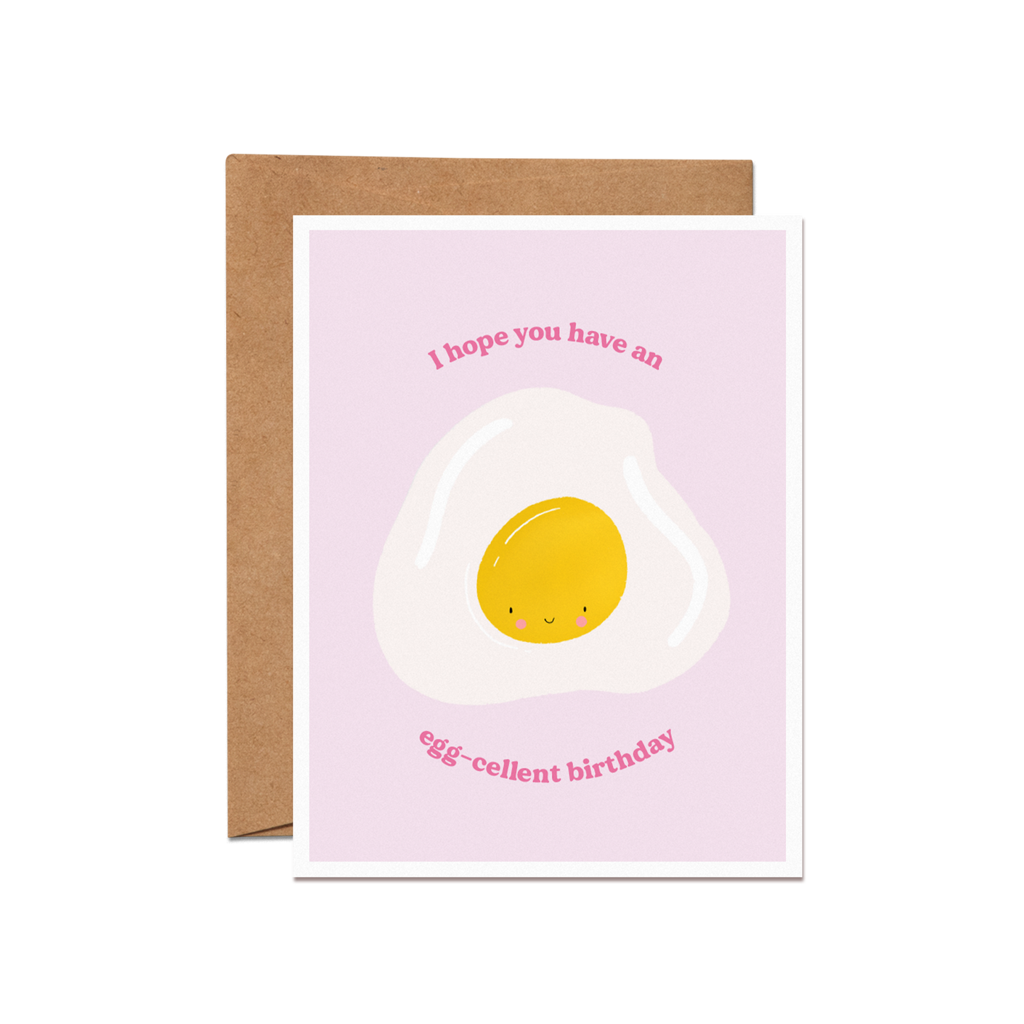 Have an Egg-Cellent Birthday Card